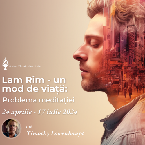 Lam Rim - un mod de viață cu Tim Lowenhaupt