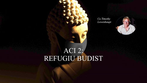 ACI 2 - REFUGIUL BUDIST